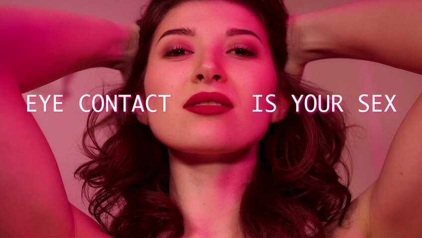 EvaDeVil - Eye Contact is Your Sex