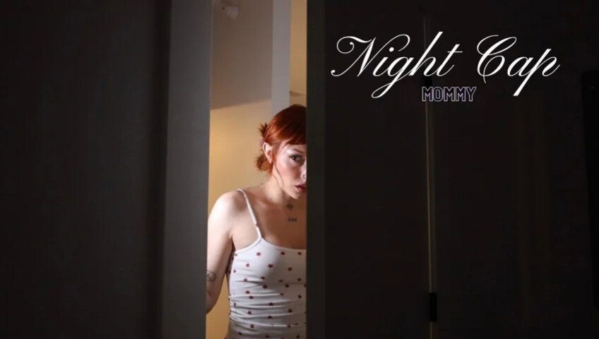 Elle Marz - Night Cap with StepMommy